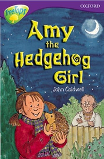 Oxford Reading Tree: Level 11: Treetops Stories: Amy the Hedgehog Girl