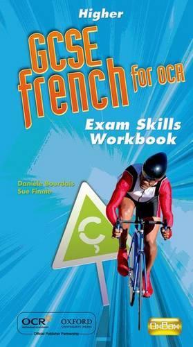 GCSE French for OCR Exam Skills Workbook Higher