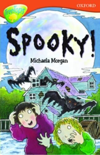 Oxford Reading Tree Treetops Fiction Level 13A More Stories A Spooky!