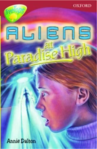 ORT Treetops Fiction Level 15A More Stories A Aliens at Paradise High