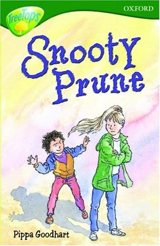 Oxford Reading Tree: Stage 12: TreeTops: Snooty Prune