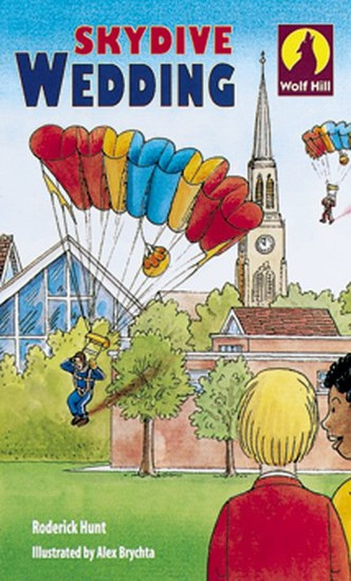Wolf Hill: Level 3: Skydive Wedding