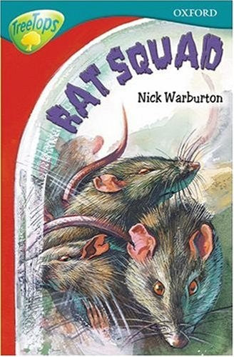Oxford Reading Tree: Stage 15: TreeTops: Rat Squad