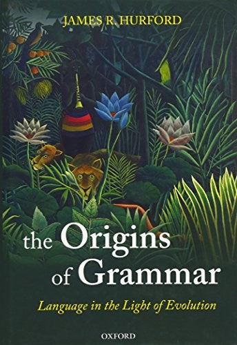 The Origins of Grammar