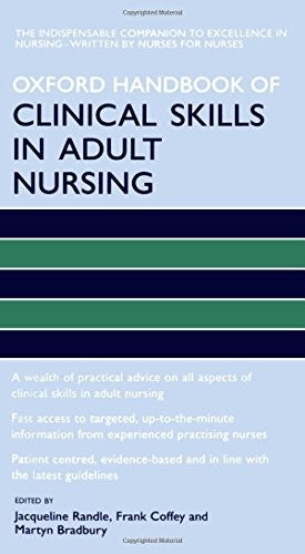 Oxford Handbook of Clinical Skills in Adult Nursing