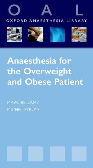 Anaesthesia for the Overweight and Obese Patient