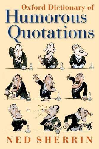 Oxford Dictionary of Humorous Quotations