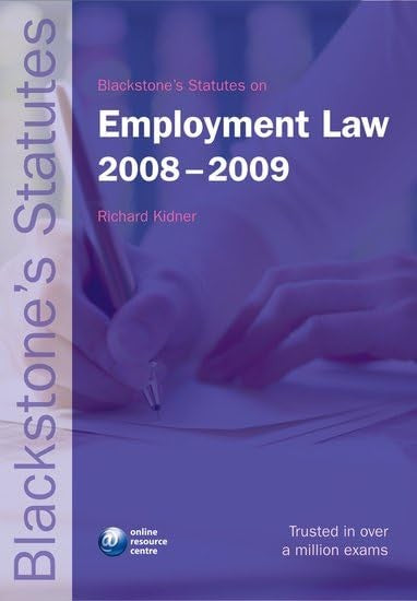 Blackstone's Statutes on Employment Law 2008-2009