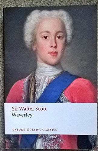 Waverley, or 'Tis Sixty Years Since
