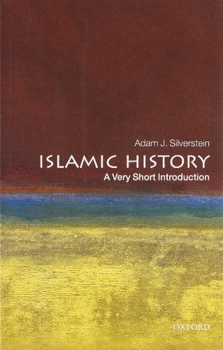Islamic History: A Very Short Introduction