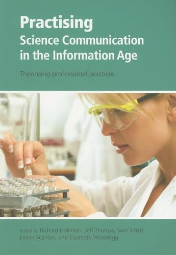 Practising Science Communication in the Information Age