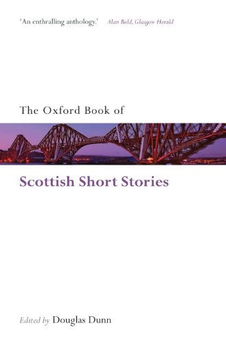 The Oxford Book of Scottish Short Stories