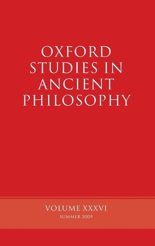 Oxford Studies in Ancient Philosophy, Volume XXXVI