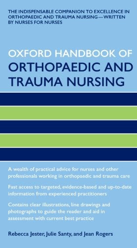 Oxford Handbook of Orthopaedic and Trauma Nursing