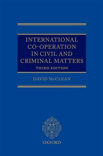 International Co-operation in Civil and Criminal Matters
