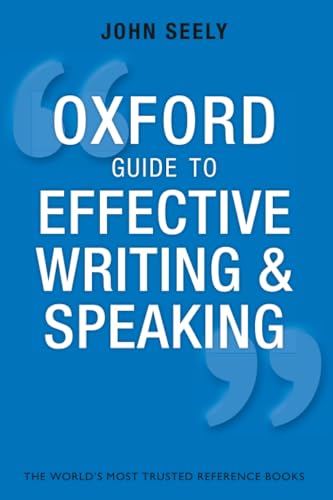 Oxford Guide to Effective Writing and Speaking
