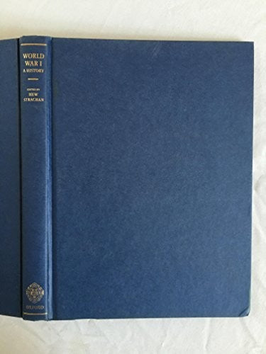 The Oxford Illustrated History of the First World War