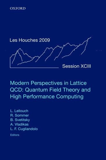 Modern Perspectives in Lattice QCD: Quantum Field Theory and High Performance Computing