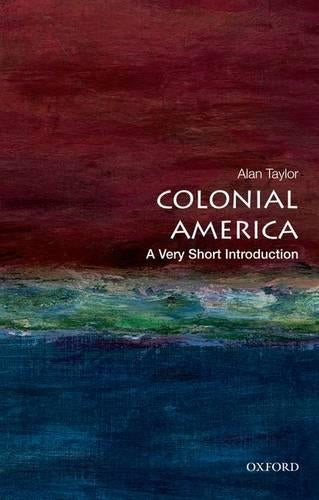Colonial America: A Very Short Introduction