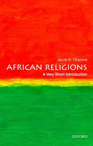 African Religions: A Very Short Introduction