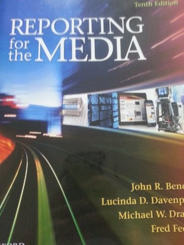 Reporting for the Media