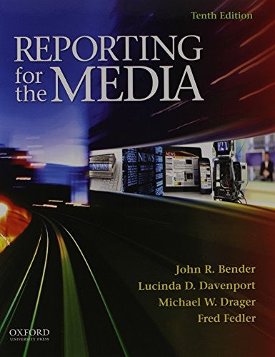 Reporting for the Media