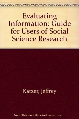 Evaluating Information