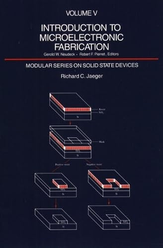Introduction to Microelectronic Fabrication