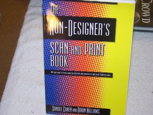 The Non-Designer's Scan and Print Book