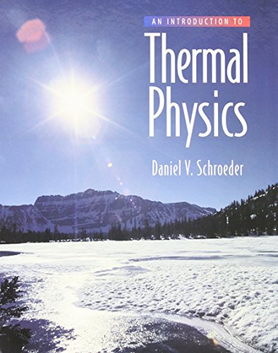 Introduction to Thermal Physics, An