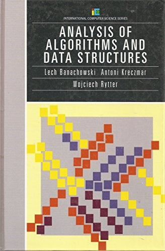 Analysis of Algorithms and Data Structures