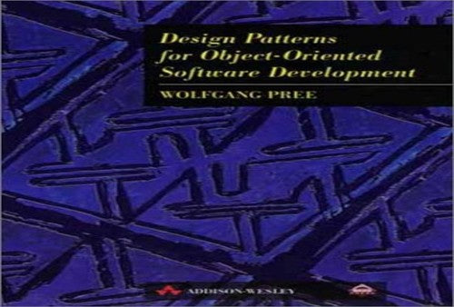 Design Patterns for Object Oriented Software Development