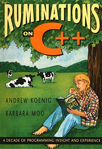 Ruminations on C++