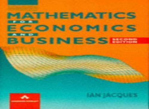 Mathematics For Economics And Business