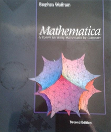 Mathematica, a System for Doing Mathematics by Computer
