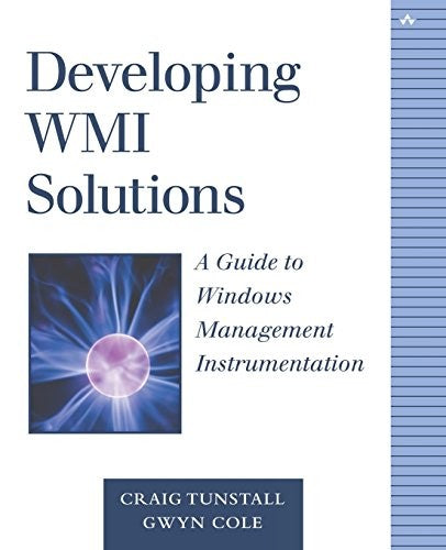 Developing WMI Solutions