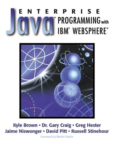 Enterprise Java (TM) Programming with IBM (R) WebSphere (R)