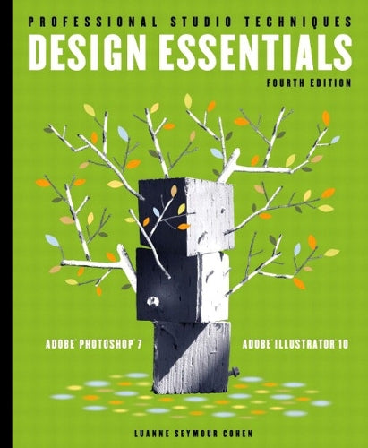 Design Essentials for Adobe Photoshop 7 and Illustrator 10