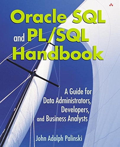 Oracle SQL and PL/SQL Handbook