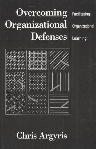 Overcoming Organizational Defenses