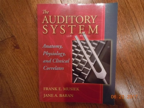 The Auditory System