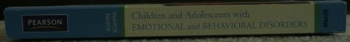 Children and Adolescents with Emotional and Behavioral Disorders
