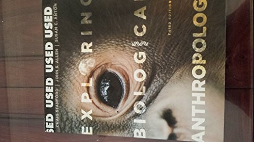 Exploring Biological Anthropology
