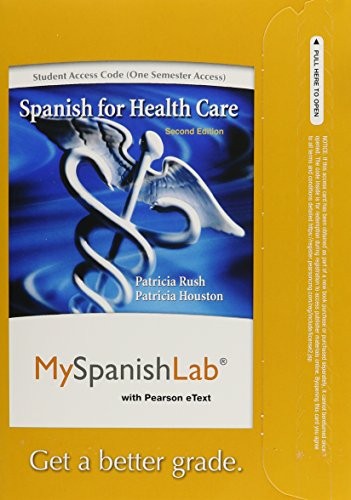 MyLab Spanish with Pearson eText -- Access Card -- for Spanish for Healthcare (one semester access)