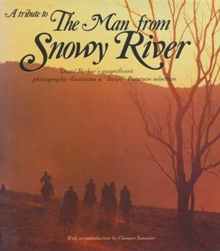 Tribute to the Man from Snowy River