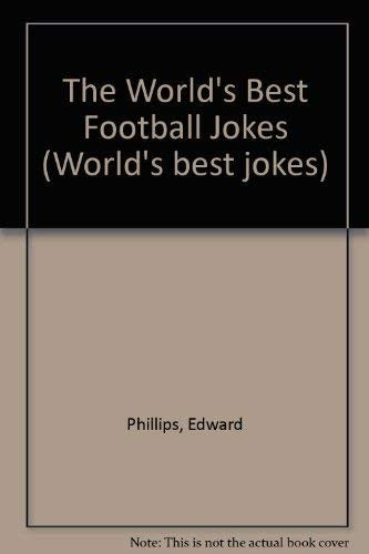 The World's Best Football Jokes