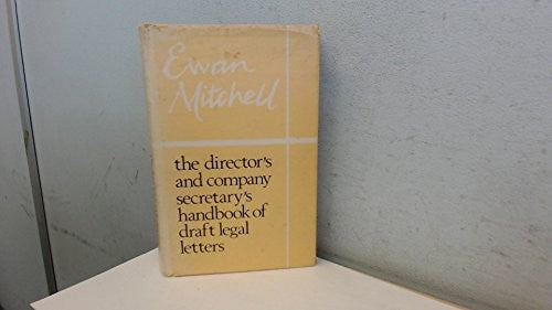 Director's and Company Secretary's Handbook of Draft Legal Letters