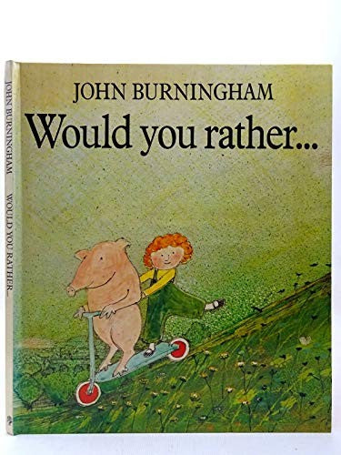 Would You Rather?
