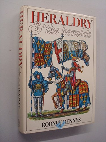 Heraldry and the Heralds