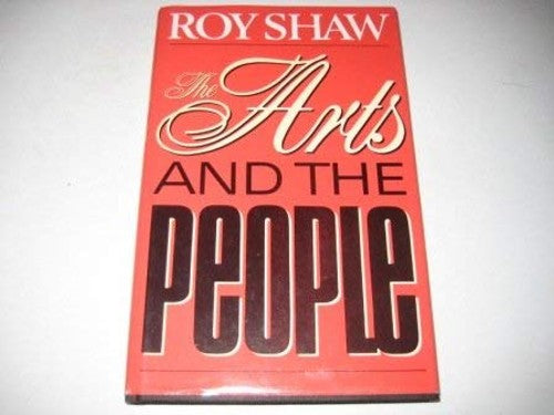 The Arts and the People